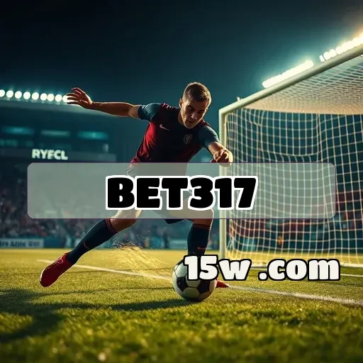 bet317: Descubra as Recompensas Imperdíveis Para Potencializar Seu Jogo!